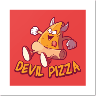 Devil Pizza! Posters and Art